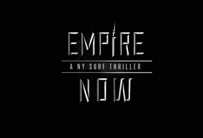 'Empire Now surf thriller' title on black screen