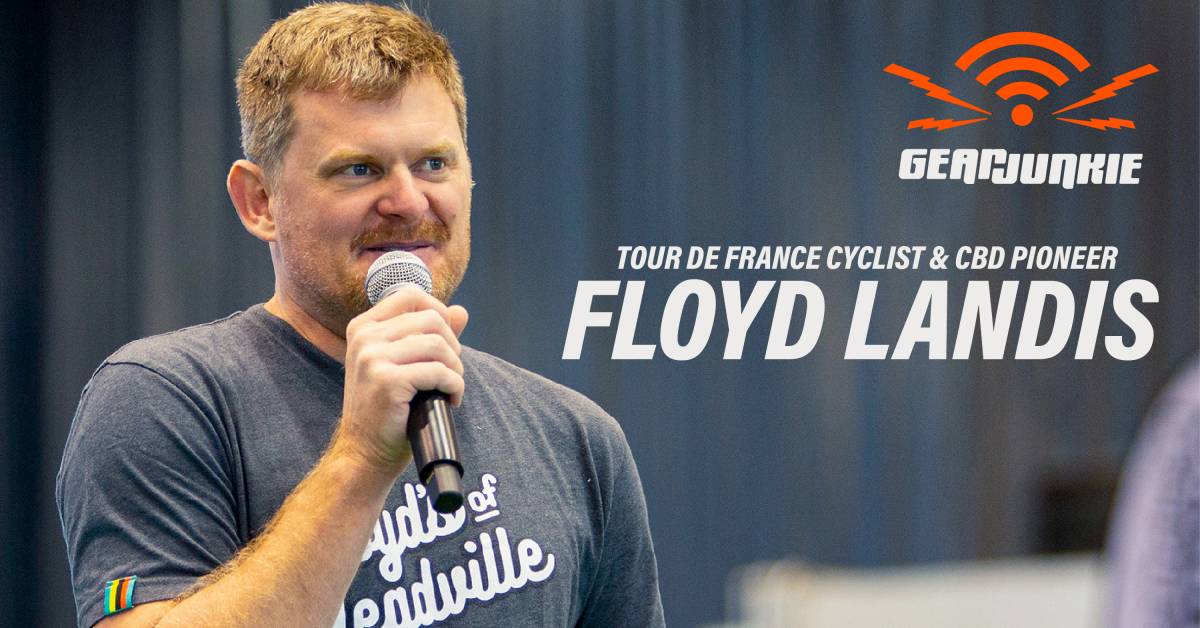 Floyd Landis: Tour de France Icon Turned CBD King | GearJunkie