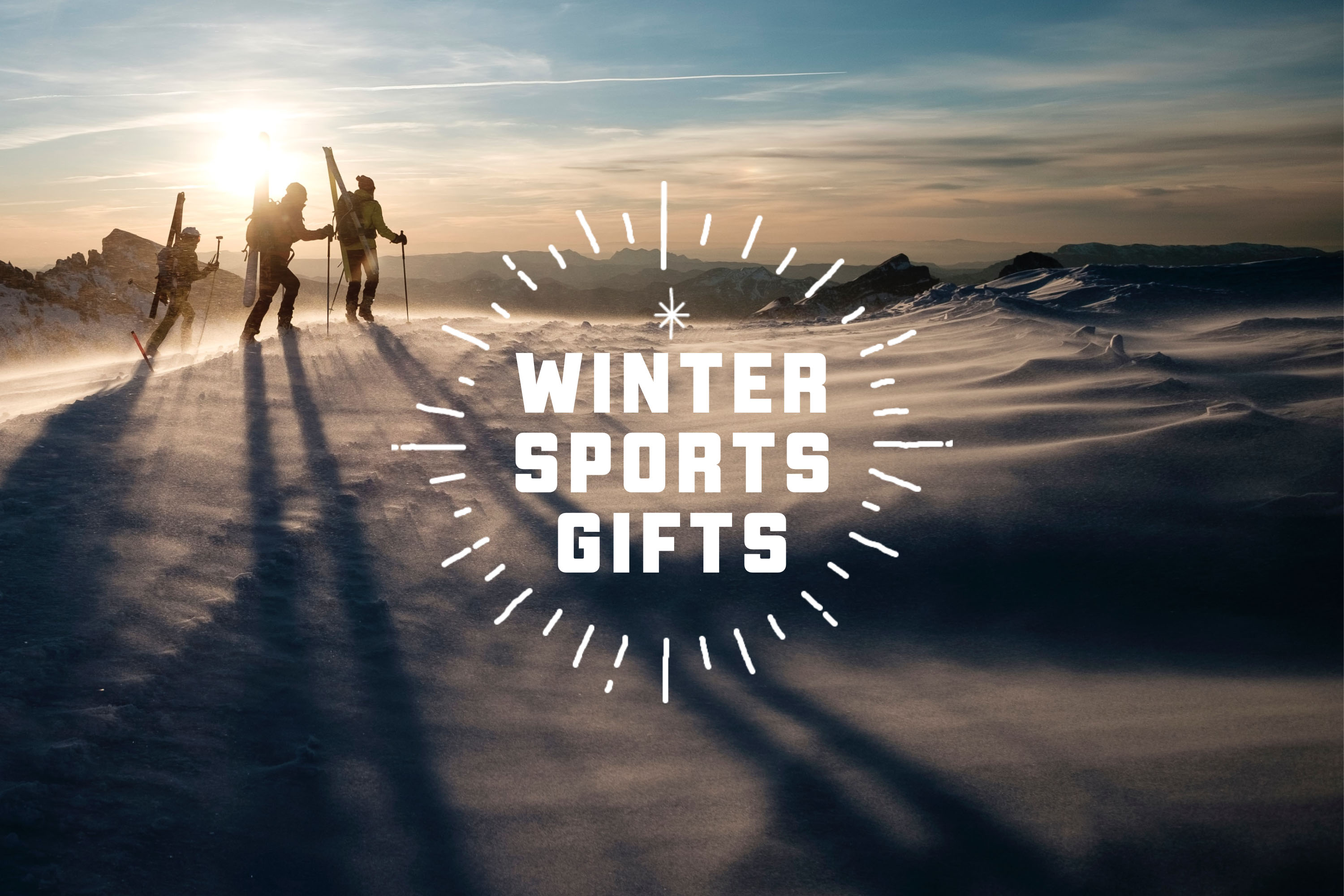 The Best Gifts for Winter: Cold-Weather Holiday Winners The Best Gifts for Winter: Cold-Weather Holiday Winners