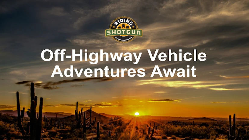 Arizona Game and Fish | Riding Shotgun