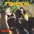 Sick'em [Explicit] by 7 Year Bitch