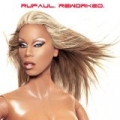RuPaul.ReWorked by Rupaul