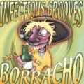 Mas Borracho by Infectious Grooves