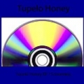 Tupelo Honey EP / Screaming Single by Tupelo Honey