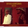 Why Cry by Afu-Ra & Gentleman