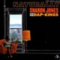 Naturally by Sharon Jones & The Dap-Kings