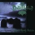 Unveiled Ghostly Shadows by Darkness Enshroud