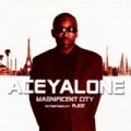 Magnificent City by Aceyalone