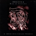 Dracula: King Of Vampires - A 100th Anniversary Tribute by Various Artists