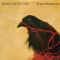 Transatlanticism by Death Cab For Cutie