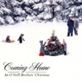 Coming Home: An O'Neill Brothers' Christmas by The O'Neill Brothers