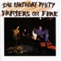 Prayers On Fire by The Birthday Party