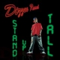 Stand Up Tall by Dizzee Rascal