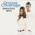 Greatest Hits by Groove Coverage