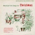 American Folk Songs for Christmas by The Seeger Sisters