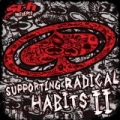 SRH Presents - Supporting Radical Habits II [Explicit] by Various