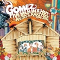 Five Men In A Hut (A's, B's and Rarities: 1998 - 2004) by Gomez