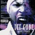 War & Peace Vol. 2 (The Peace Disc) [Explicit] by Ice Cube