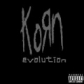Evolution [Explicit] by Korn