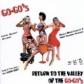 Return To The Valley Of The Go-Go's by The Go-Go's
