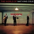 The World Of Nat King Cole - His Very Best (Import Edition) by Nat King Cole