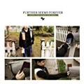 Hope This Finds You Well (Best Of) by Further Seems Forever