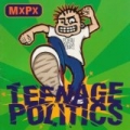 Like Sands Thru The Hourglass...So Are The Days Of Our Lives (Teenage Politics Album Version) by MxPx