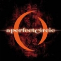 Mer De Noms [Explicit] by A Perfect Circle