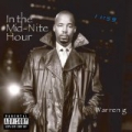 In The Mid-Nite Hour [Explicit] by Warren G