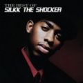 Best Of Silkk The Shocker [Explicit] by Silkk The Shocker