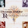 Retrospectacle - The Best Of Thomas Dolby by Thomas Dolby