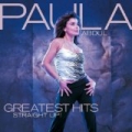 Greatest Hits - Straight Up! by Paula Abdul