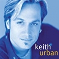 Keith Urban by Keith Urban