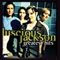 Greatest Hits by Luscious Jackson