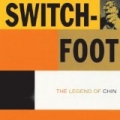 The Legend Of Chin by Switchfoot