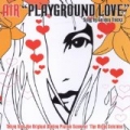 Playground Love by Air