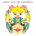 Split The Difference by Gomez