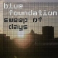 Sweep Of Days by Blue Foundation
