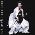 Electric Samurai (Noble Savage) by Tomoyasu Hotei