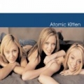 Atomic Kitten by Atomic Kitten