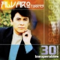 30 Exitos Insuperables by Alvaro Torres