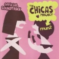The mun2 Chicas Project: Official Soundtrack by Various artists