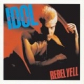 Rebel Yell by Billy Idol