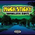 Bobolink Cove [Explicit] by Muck Sticky