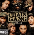 State Property Presents The Chain Gang Vol II by State Property