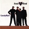 Candy Rain by Soul For Real