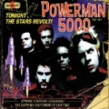 Tonight The Stars Revolt by Powerman 5000