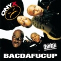 Bacdafucup [Explicit] by Onyx