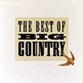 The Best Of Big Country by Big Country