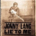 Lie To Me by Jonny Lang
